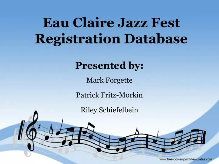 eau claire jazz fest registration database