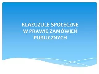 klazuzule spo eczne w prawie zam wie publicznych