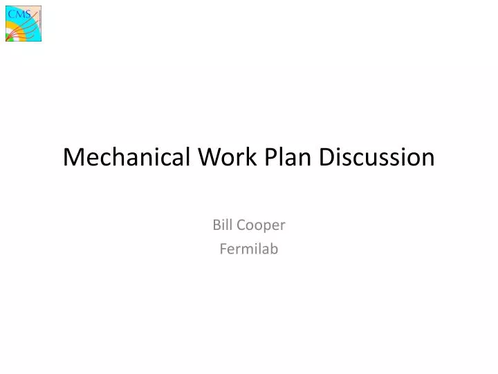 mechanical work plan discussion