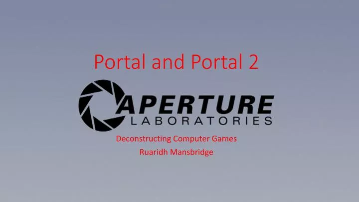 portal and portal 2