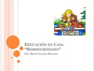 educaci n en casa homeschooling