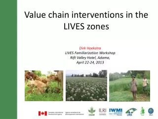 Value chain interventions in the LIVES zones
