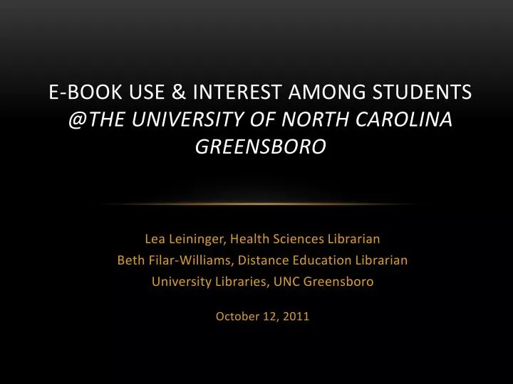 e book use interest among students @the university of north carolina greensboro