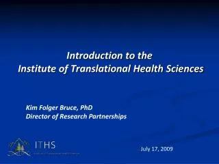 Introduction to the Institute of Translational Health Sciences