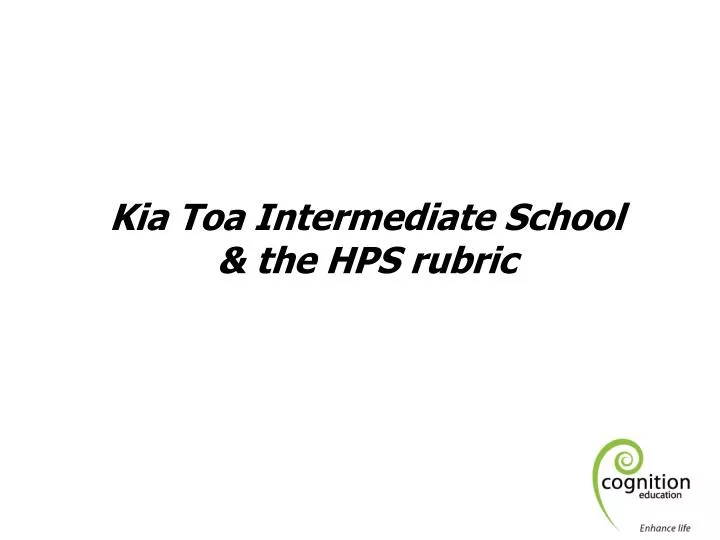 kia toa intermediate school the hps rubric