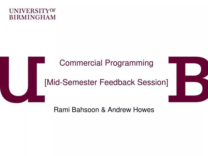 commercial programming mid semester feedback session
