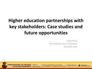 Higher education partnerships with key stakeholders: Case studies and future opportunities