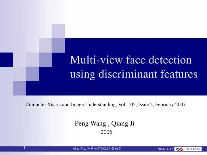 multi view face detection using discriminant features