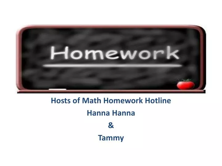 hosts of math homework hotline hanna hanna tammy