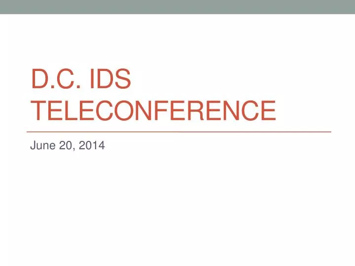 d c ids teleconference