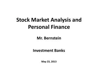 Stock Market Analysis and Personal Finance