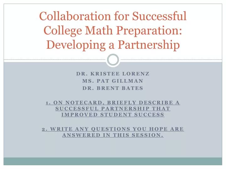 collaboration for successful college math preparation developing a partnership