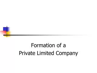 Formation of a Private Limited Company