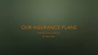 Our Insurance Plans
