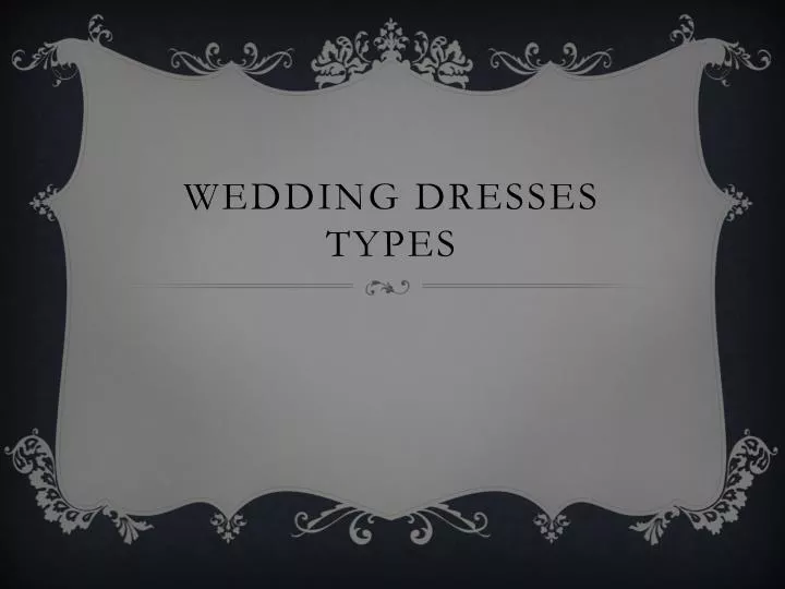 wedding dresses types
