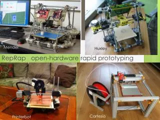 RepRap open-hardware rapid prototyping machine