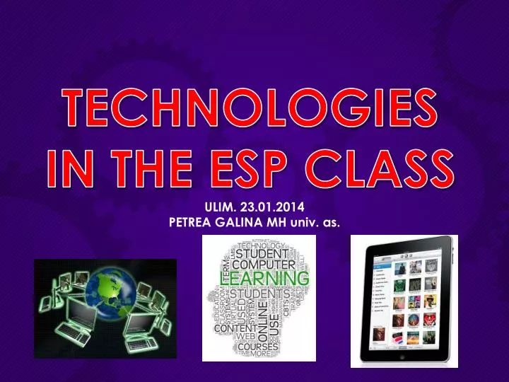 technologies in the esp class