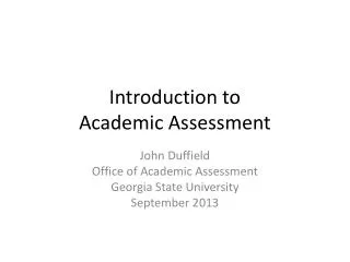 Introduction to Academic Assessment