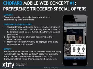 CHOPARD MOBILE WEB CONCEPT # 1 : PREFERENCE TRIGGERED SPECIAL OFFERS