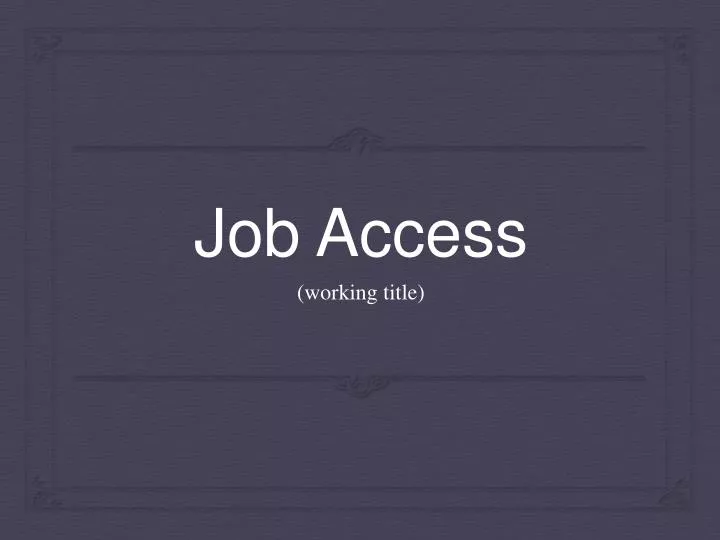 job access