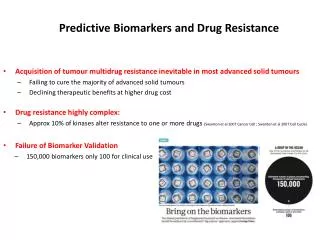 Predictive Biomarkers and Drug Resistance