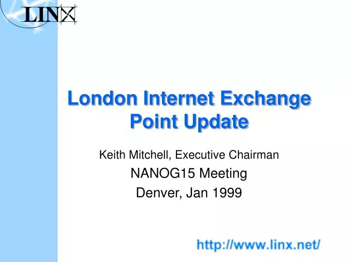 london internet exchange point update