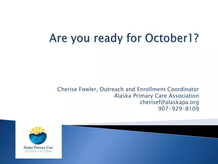 are you ready for october1