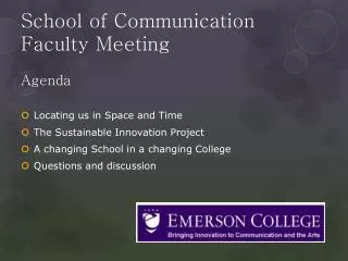 School of Communication Faculty Meeting Agenda