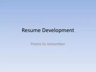 Resume Development