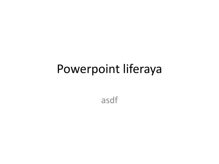 powerpoint liferaya
