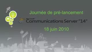 Journée de pré-lancement 18 juin 2010