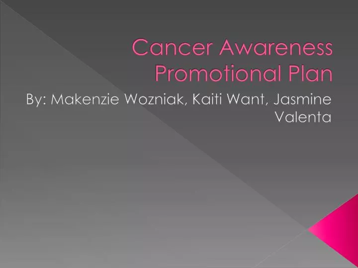cancer awareness promotional plan