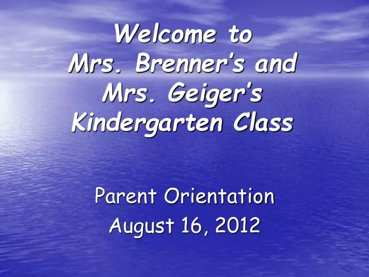 welcome to mrs brenner s and mrs geiger s kindergarten class