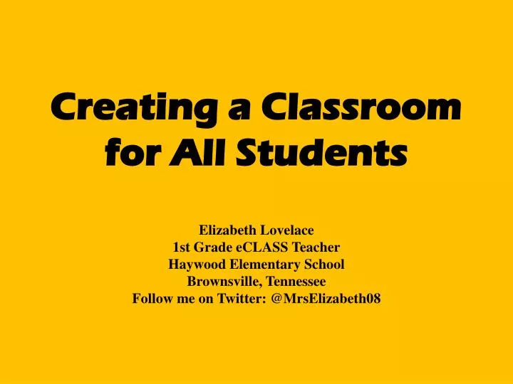 creating a classroom for all students