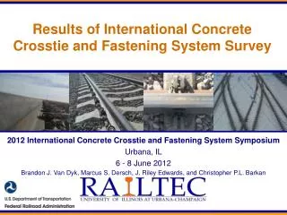 Results of International Concrete Crosstie and Fastening System Survey