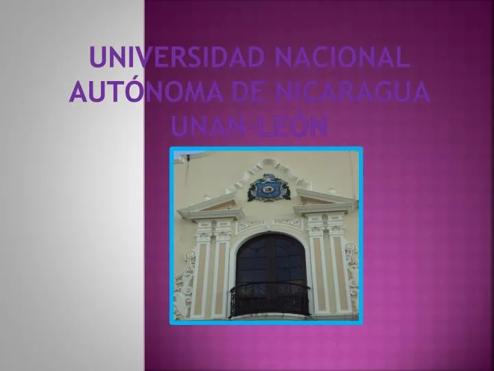 universidad nacional aut noma de nicaragua unan le n