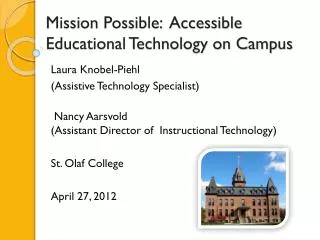 Mission Possible: Accessible Educational Technology on Campus