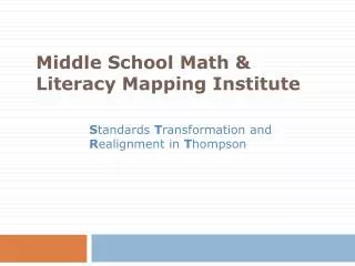 Middle School Math &amp; Literacy Mapping Institute