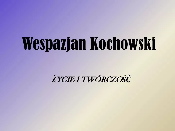 wespazjan kochowski