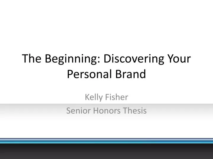 the beginning discovering your personal brand