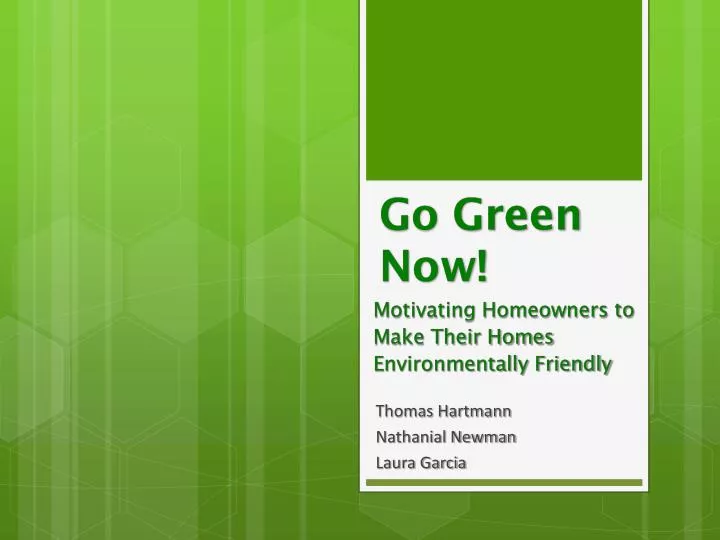 go green now