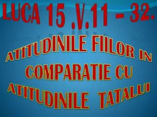 luca 15 v 11 3 2