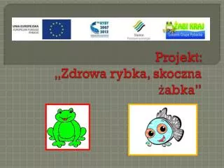 projekt zdrowa rybka skoczna abka