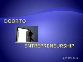 Door to Entrepreneurship