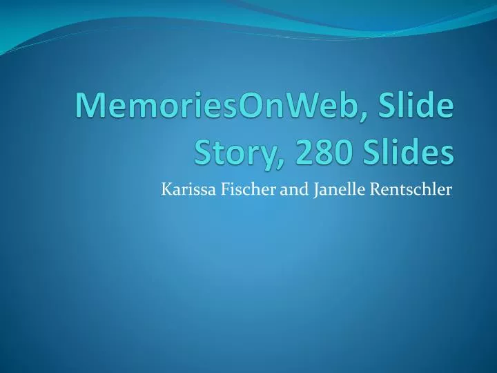 memoriesonweb slide story 280 slides