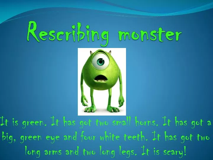 rescribing monster