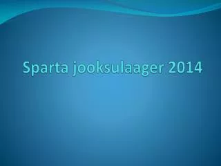 sparta jooksulaager 2014