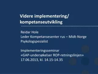 videre implementering kompetanseutvikling