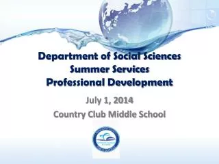 Department of Social Sciences Summer Services Professional Development