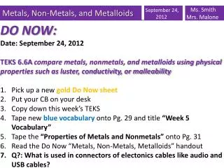 Metals, Non-Metals, and Metalloids